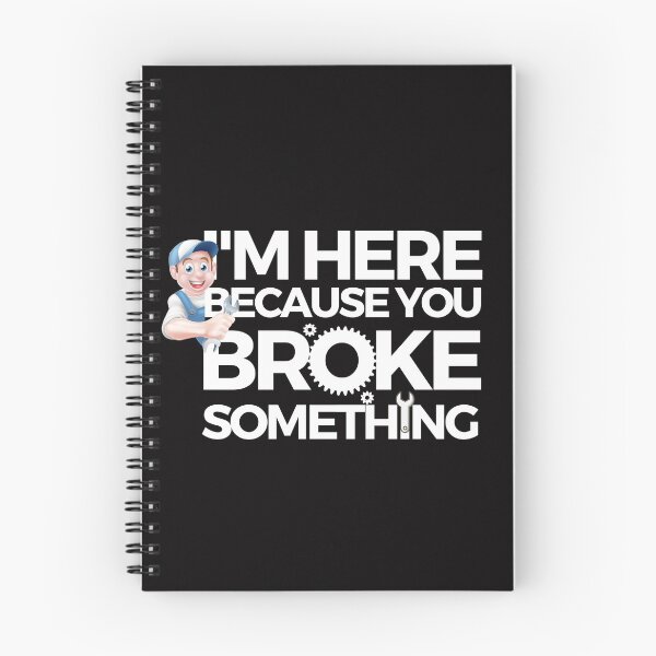 Item preview, i am here because you broke something designed and sold by liamstyle.