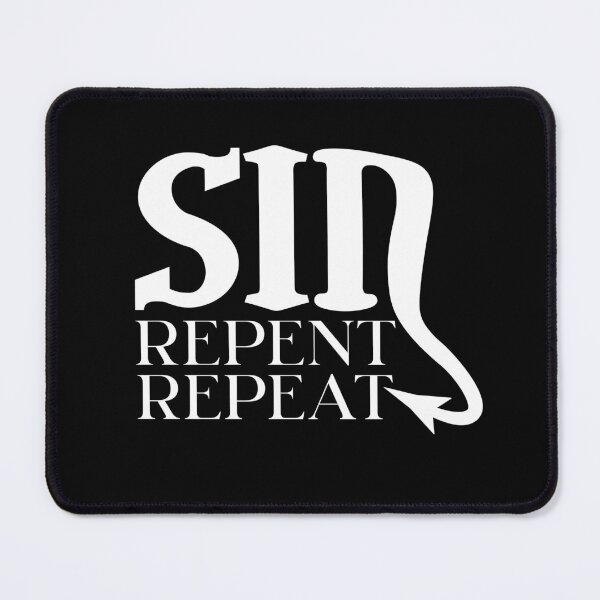 Item preview, SIN REPENT REPEAT - wicked design in white for those who love the naughty side of life designed and sold by MintGubbins.