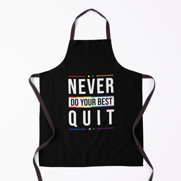 Item preview, Never Quit | Do Your Best designed and sold by MadrigueraSM-.