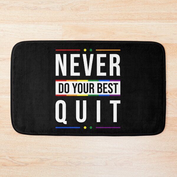 Item preview, Never Quit | Do Your Best designed and sold by MadrigueraSM-.