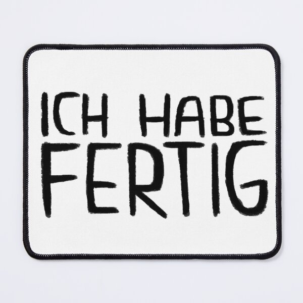 Item preview, Ich Habe Fertig, Lustiger Handwerker Spruch designed and sold by badlydrawnbabe.