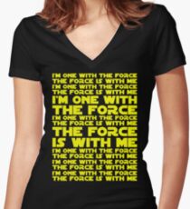 The Force is with me and I am one with the Force Women's Fitted V-Neck T-Shirt