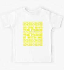 The Force is with me and I am one with the Force Kids Tee