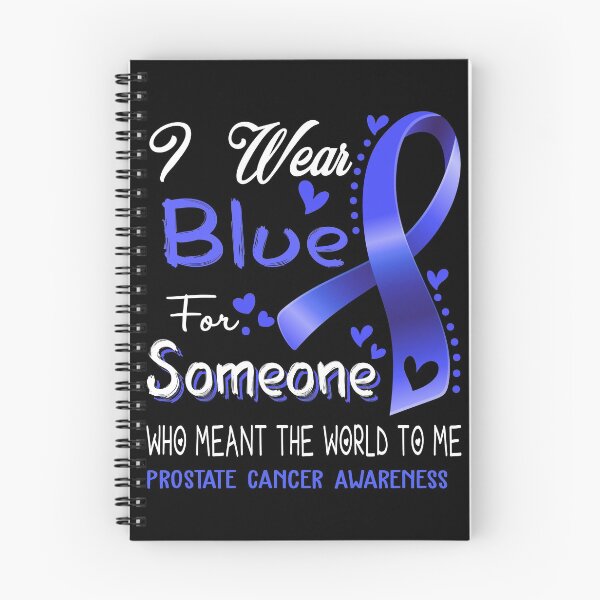 Item preview, I Wear Blue For Someone PROSTATE CANCER Awareness designed and sold by Adropine.