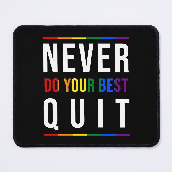 Item preview, Never Quit | Do Your Best designed and sold by MadrigueraSM-.