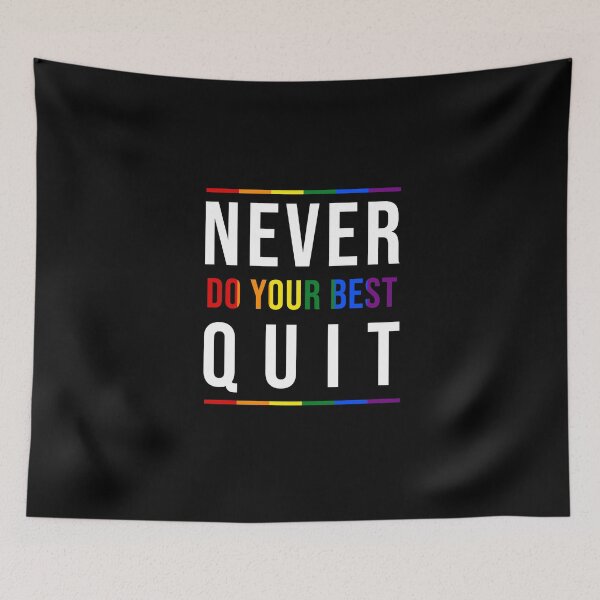 Item preview, Never Quit | Do Your Best designed and sold by MadrigueraSM-.