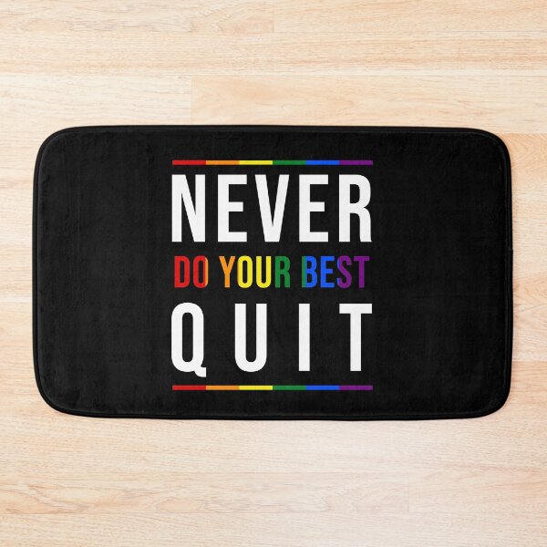 Item preview, Never Quit | Do Your Best designed and sold by MadrigueraSM-.