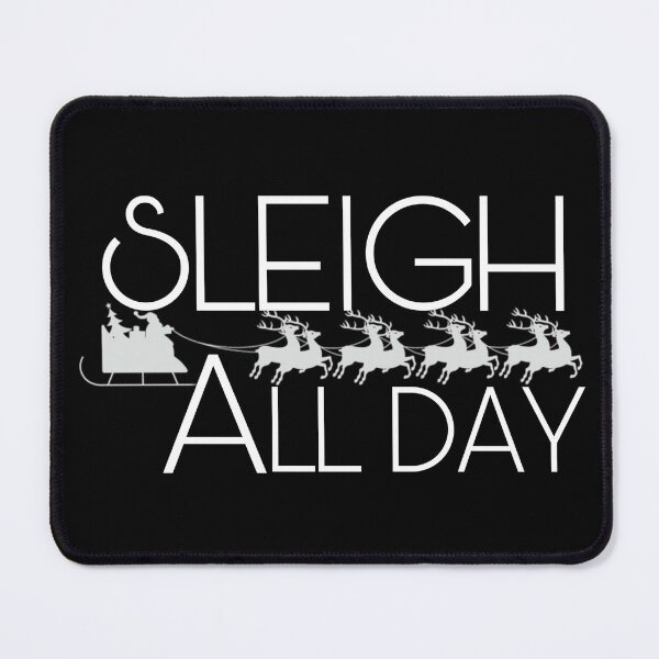 Item preview, Sleigh all day  designed and sold by salahnewdesign.