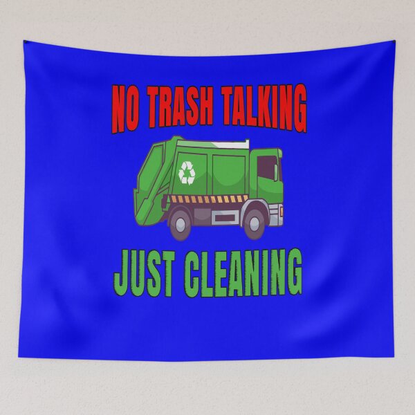 Item preview, Garbage Truck Waste Workers No Trash Talking Just Cleaning designed and sold by fantasticdesign.