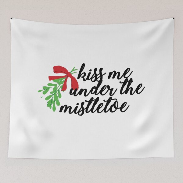 Item preview, Kiss Me Under The Mistletoe designed and sold by ineffablexx.