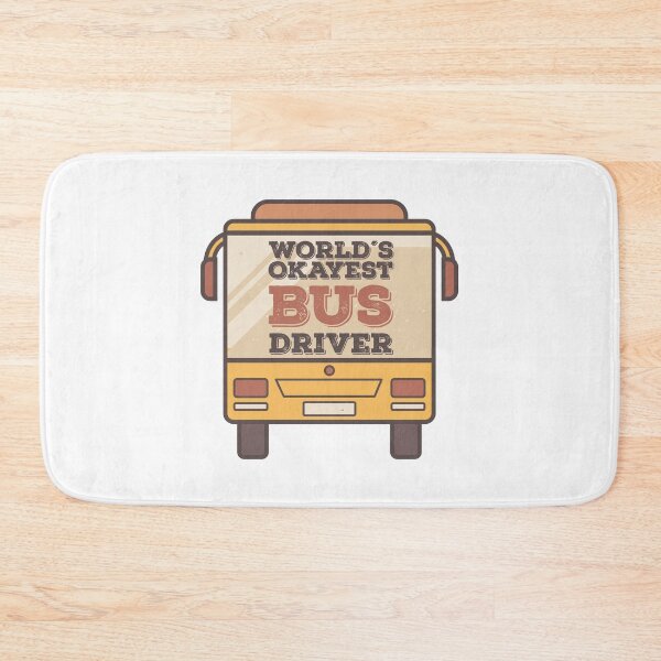 Item preview, World's Okayest Bus Driver designed and sold by SportDIXIT.