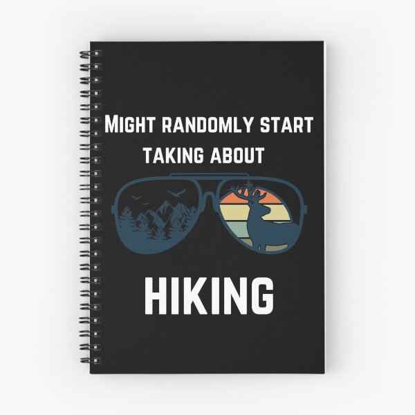 Item preview, Might randomly start talking about hiking designed and sold by 2Cheesy4U.