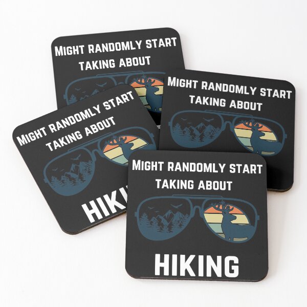 Item preview, Might randomly start talking about hiking designed and sold by 2Cheesy4U.