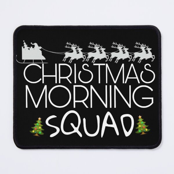 Item preview, Christmas morning squad gift designed and sold by salahnewdesign.
