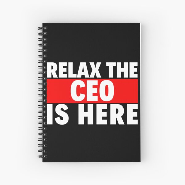 Item preview, relax the ceo is here designed and sold by T-shirtgallery.
