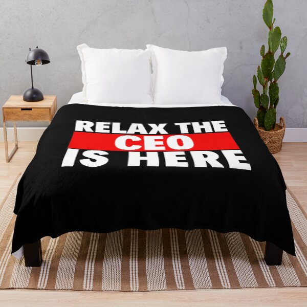 Item preview, relax the ceo is here designed and sold by T-shirtgallery.