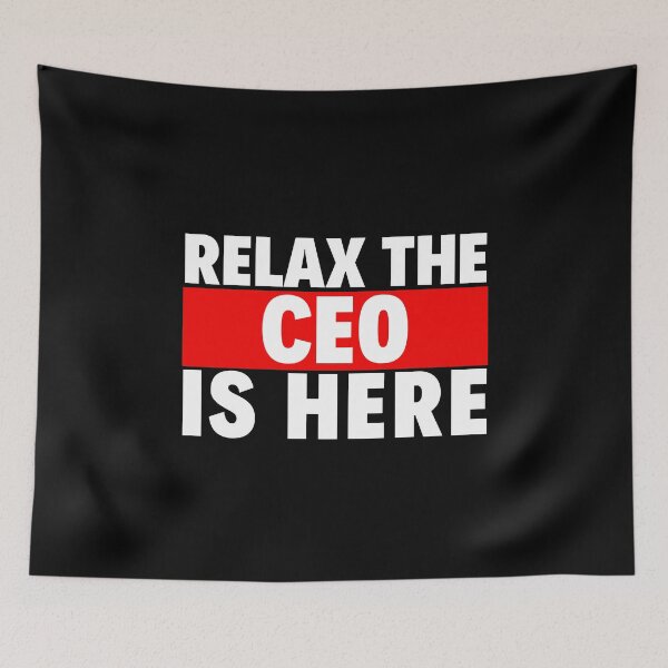 Item preview, relax the ceo is here designed and sold by T-shirtgallery.