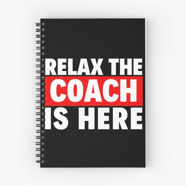 Item preview, relax the coach is here designed and sold by T-shirtgallery.