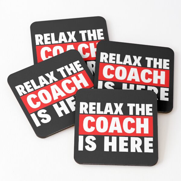 Item preview, relax the coach is here designed and sold by T-shirtgallery.