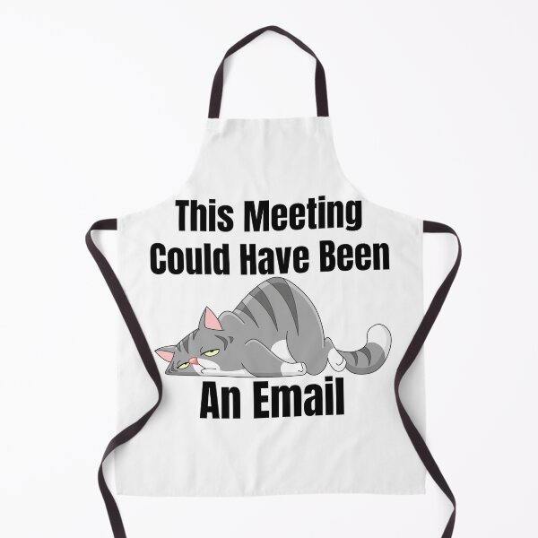 Item preview, This Meeting Could Have Been An Email (Black Lettering) Cat designed and sold by Wheeler-Styl3.