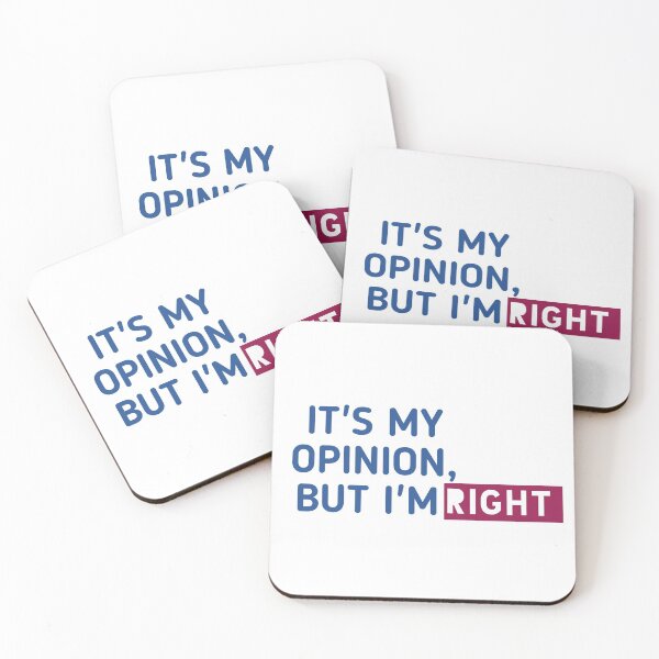 Item preview, It's my opinion but i'm right t-shirt  designed and sold by choumilanais.