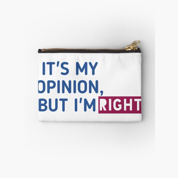 Item preview, It's my opinion but i'm right t-shirt  designed and sold by choumilanais.