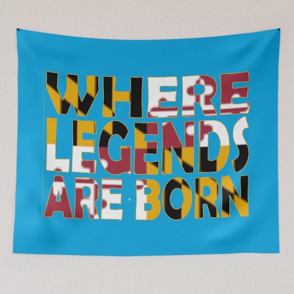 Item preview, Maryland Flag - Where Legends Are Born designed and sold by Quotes-I-Wear.