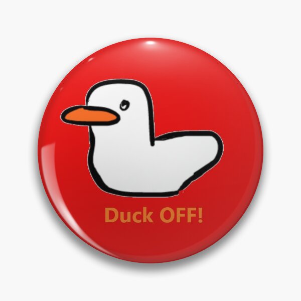 Item preview, Duck Off Funny Duckees Ducks Funny Sayings Quotes designed and sold by 3luckyduckee.