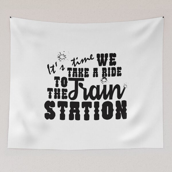 Item preview, It's time We take a ride to the train station - funny quote designed and sold by asprse.