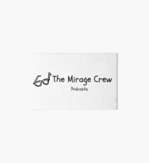 the mirage crew Art Board