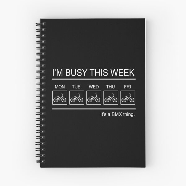 Item preview, BMX- I'm busy this week designed and sold by PegeenWarm.