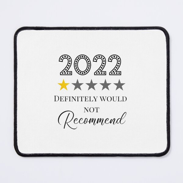 Item preview, 2022 Definitely Would Not Recommend designed and sold by CreativeEmpires.