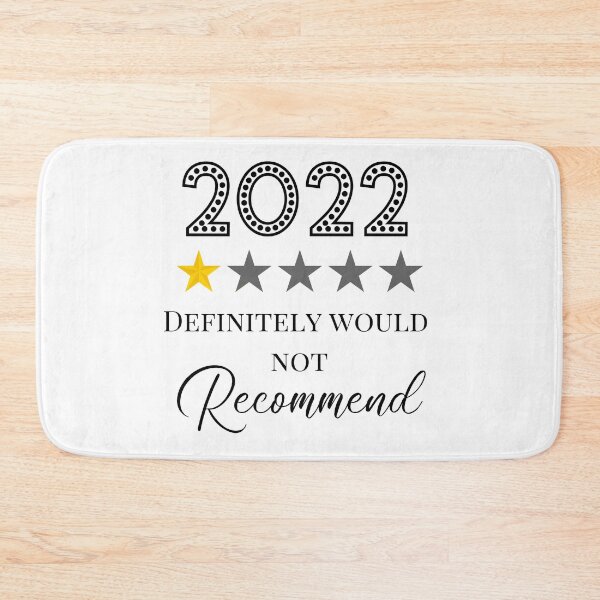 Item preview, 2022 Definitely Would Not Recommend designed and sold by CreativeEmpires.