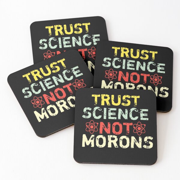 Item preview, Trust science Not Morons designed and sold by StoreRahhal.
