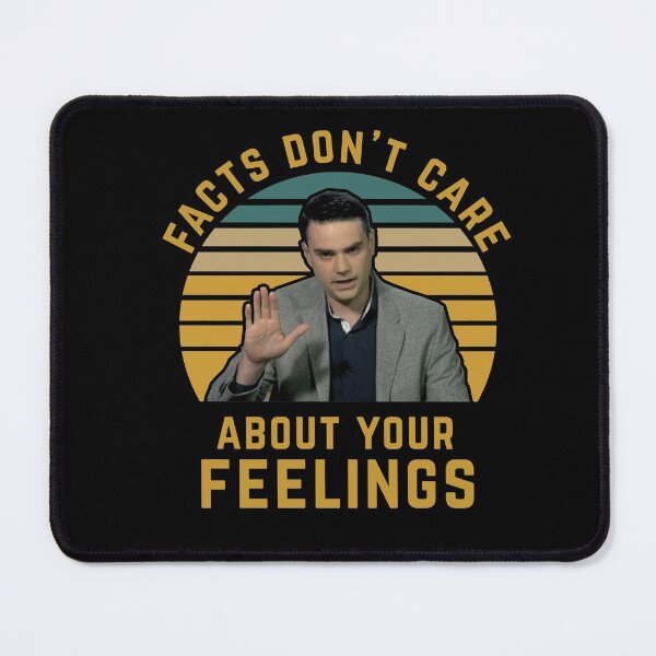 Item preview, Facts Dont Care About Your Feelings designed and sold by POPCulturejb.