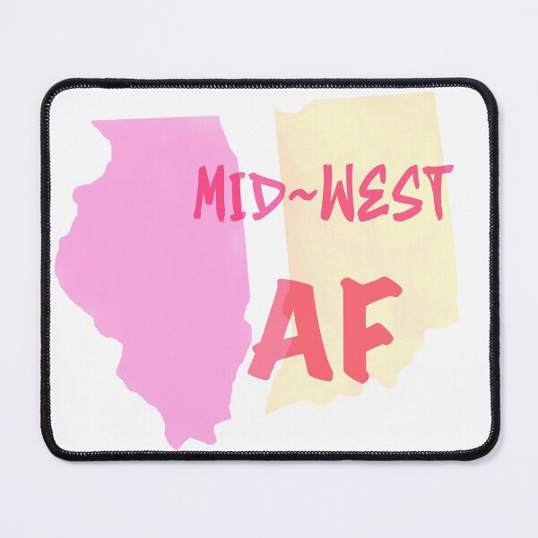 Item preview, Mid~West AF, Funny designed and sold by HeatherAP.