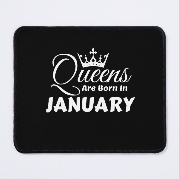 Item preview, Queens Are Born In January designed and sold by MariesDesigns11.