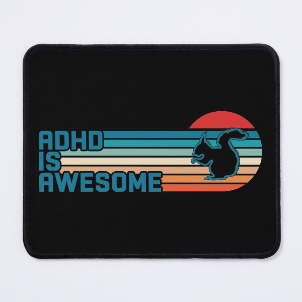 Item preview, ADHD is awesome Cute Squirrel Attention Deficit Hyperactivity Disorder Vintage designed and sold by Dolphin Graphic.