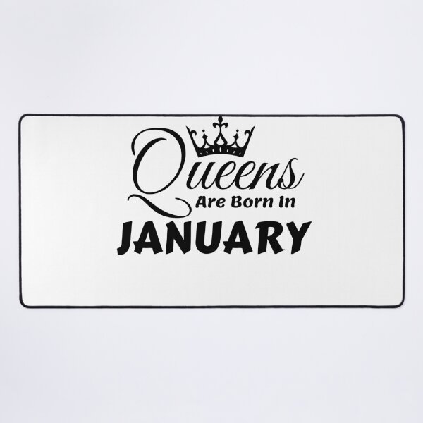 Item preview, Queens Are Born In January designed and sold by MariesDesigns11.