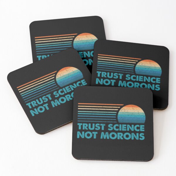Item preview, Trust science Not Morons designed and sold by StoreRahhal.