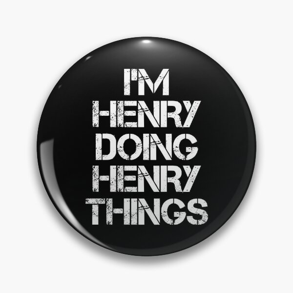 Item preview, Henry Name T Shirt - I'm Henry Doing Henry Things Name Gift Item Tee designed and sold by chezeva.