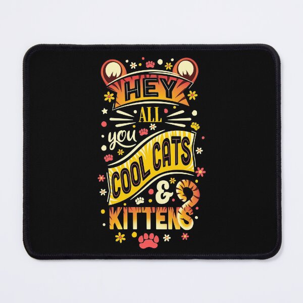Item preview, Hey All You Cool Cats & Kittens designed and sold by Monica Ravenwolf.