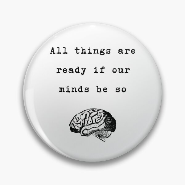 Item preview, All things are ready if our minds be so Shakespeare Quote Henry IV designed and sold by violet-hope.