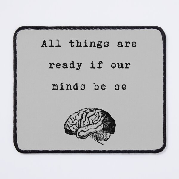 Item preview, All things are ready if our minds be so Shakespeare Quote Henry IV designed and sold by violet-hope.