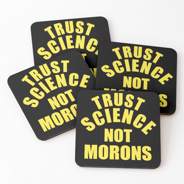 Item preview, Trust science Not Morons designed and sold by StoreRahhal.