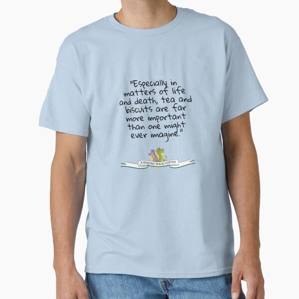 Beaufort Scales Life & Death Classic T-Shirt