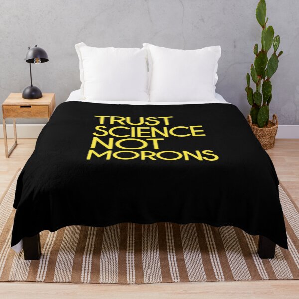 Item preview, Trust science Not Morons designed and sold by StoreRahhal.