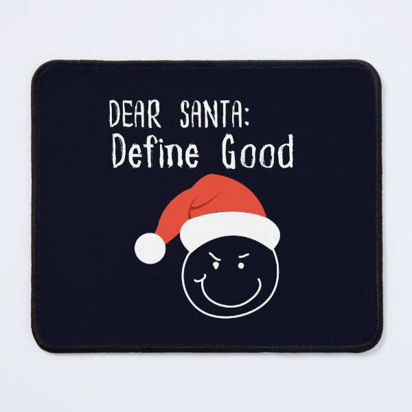 Item preview, Dear santa define good funny naughty designed and sold by Tecnofa.