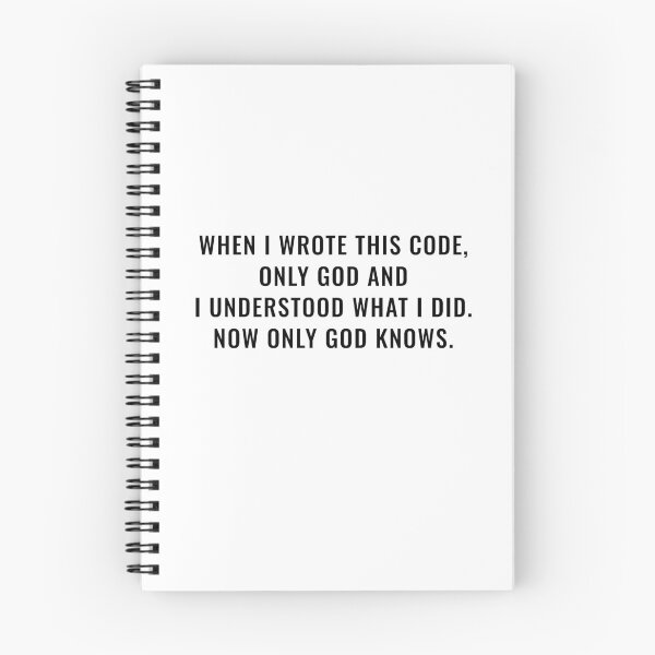 Item preview, When I wrote this code... (Black Font) designed and sold by CYHC.