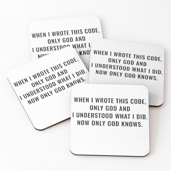 Item preview, When I wrote this code... (Black Font) designed and sold by CYHC.